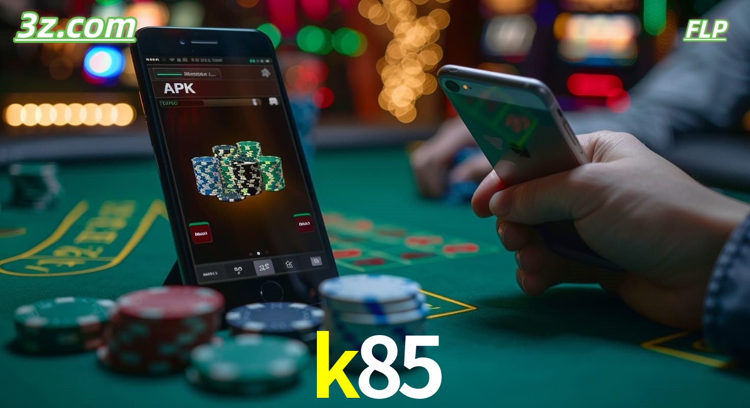 k85 cassino online Brasil – apostas pelo celular com app seguro